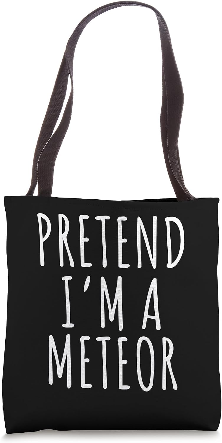 Pretend I'm An Meteor - Adult & Kids T-Shirts, Sweatshirts & Hoodies apparel design preview 1