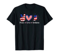 Peace Love Indiana Patriotics T-Shirt - Custom Art Print Men Women - T-Shirt, Sweatshirt, Hoodie