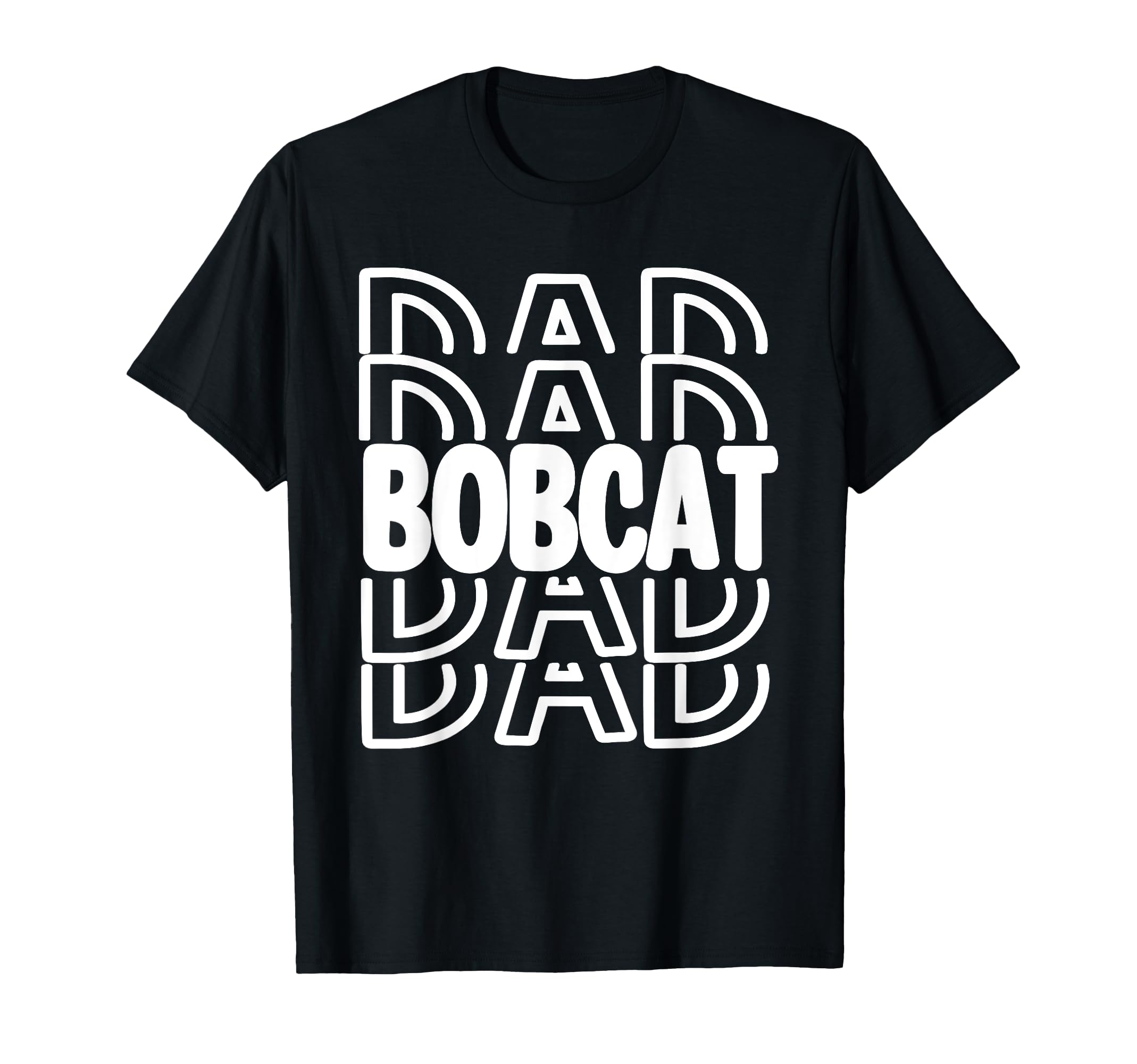 Bobcat Dad School Mascot Spirit T-Shirt - Minimalist Print for Adults - T-Shirt, Sweatshirt, Hoodie