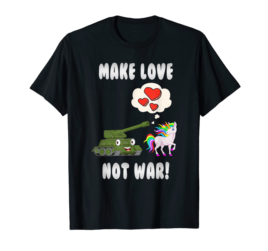 Make Love Not War Peace Anti War No War T-Shirt - Trendy Graphic for Adults - T-Shirt, Sweatshirt, Hoodie