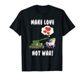 Make Love Not War Peace Anti War No War T-Shirt - Trendy Graphic for Adults - T-Shirt, Sweatshirt, Hoodie