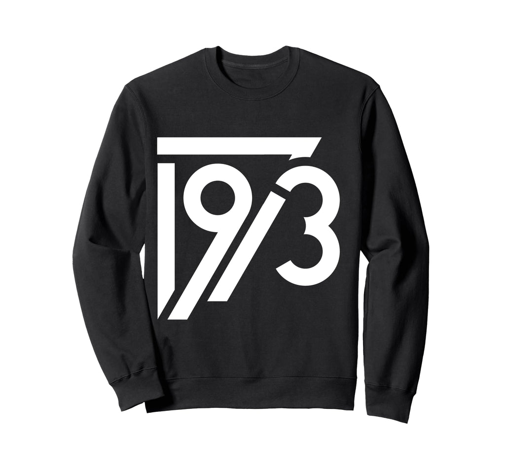 1973 Birthday Grunge Alternative Sweatshirt - Custom Art Print Unisex - T-Shirt, Sweatshirt, Hoodie