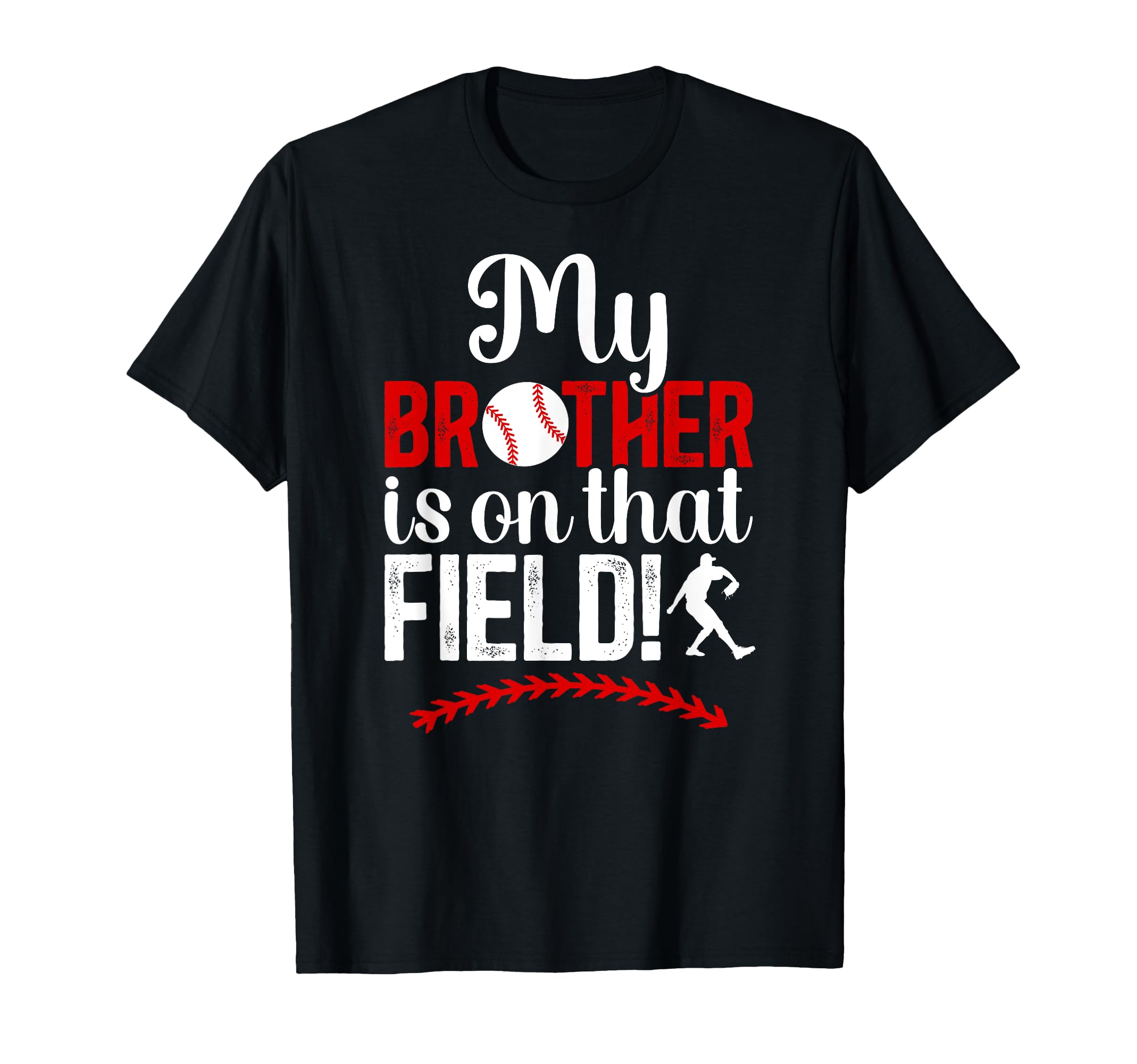 That Field Baseball Brother Baseball T-Shirt - Streetwear Style Unisex - T-Shirt, Sweatshirt, Hoodie
