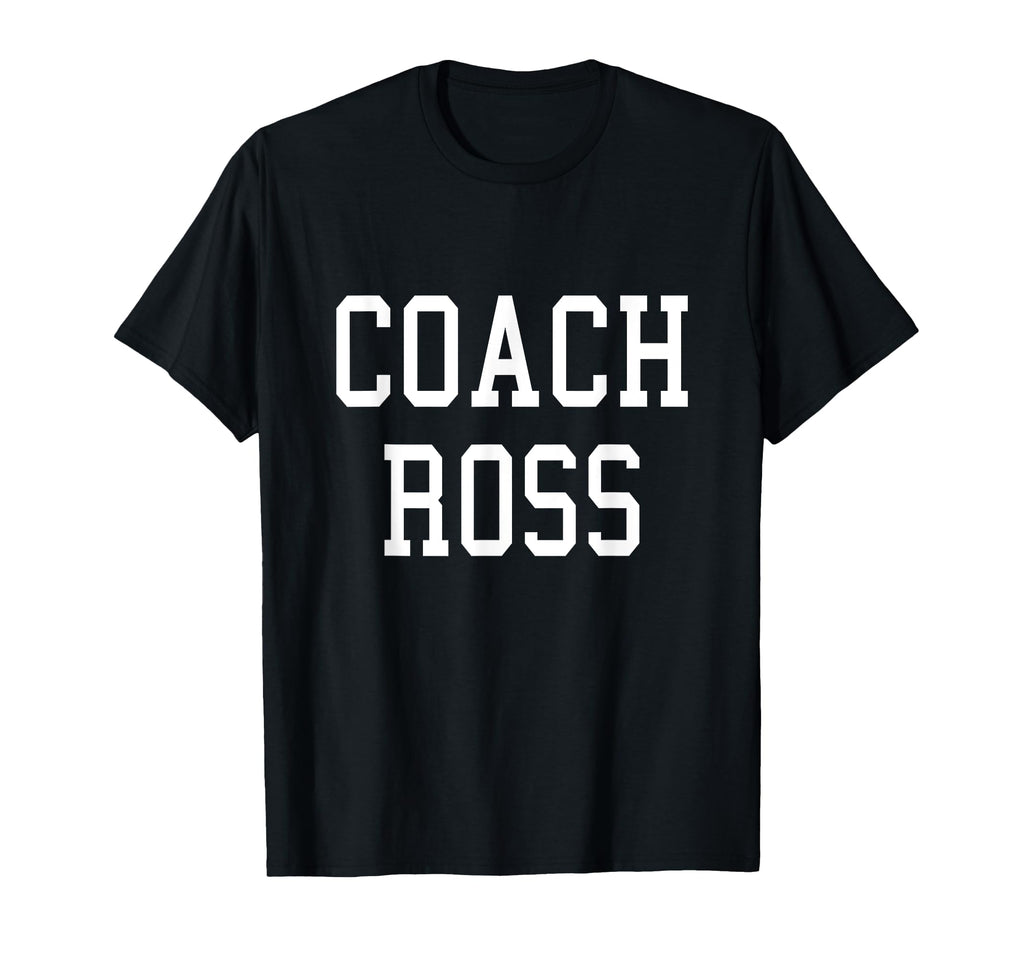 Coach Ross Custom Football Soccer T-Shirt - Unique Graphic for Adults - T-Shirt, Sweatshirt, Hoodie