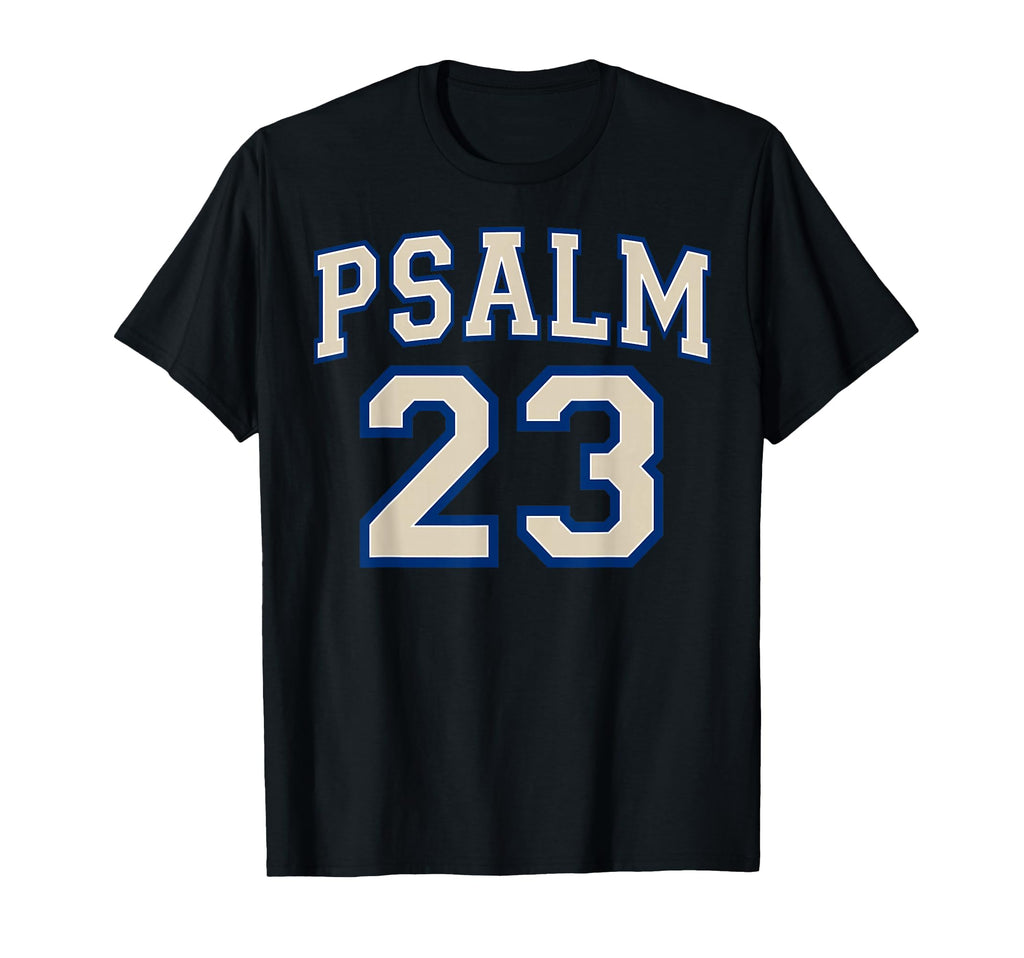 Psalm 23 Christian Faith Ivory And T-Shirt - Aesthetic Graphic for Adults - T-Shirt, Sweatshirt, Hoodie