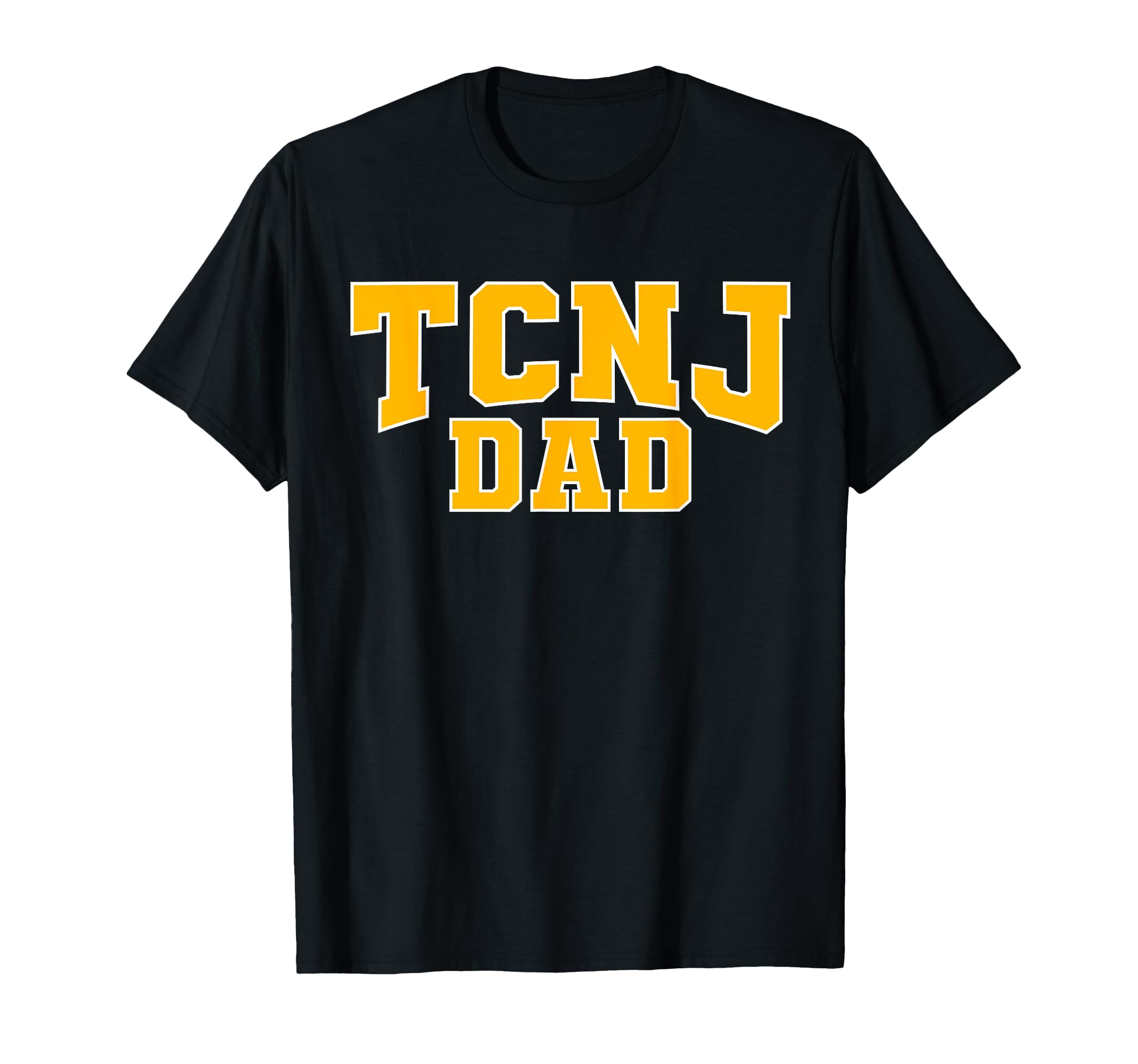 Tcnj Dad Sports Fan T-Shirt - Graphic Print Unisex - T-Shirt, Sweatshirt, Hoodie