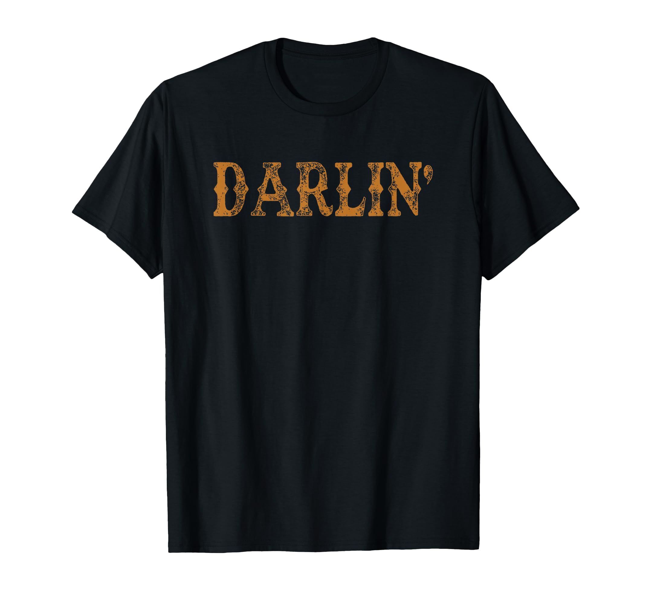 Darlin Western Distressed Cowgirl T-Shirt - Custom Art Print for Adults - T-Shirt, Sweatshirt, Hoodie