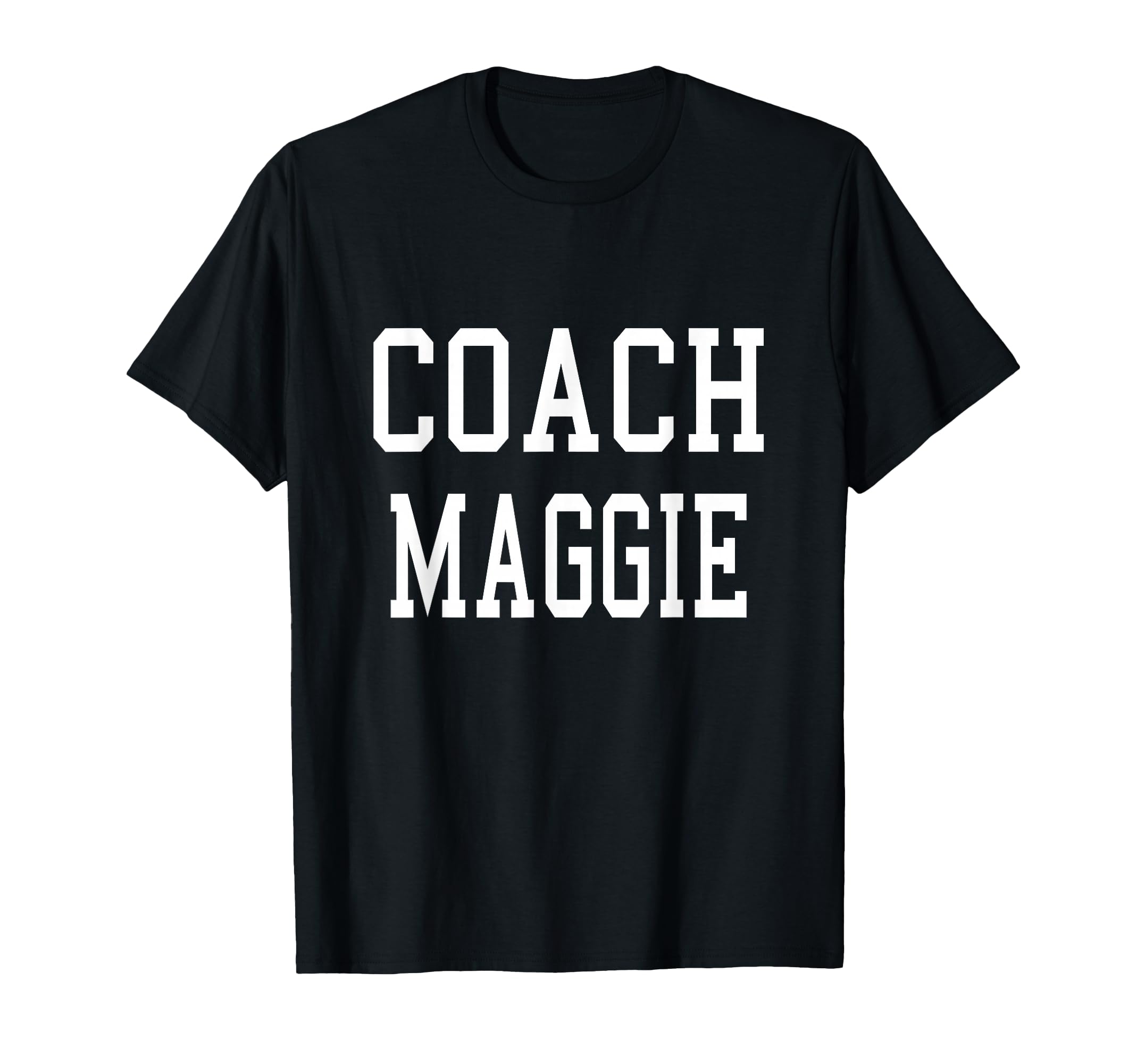 Coach Maggie Custom Football T-Shirt - Casual Everyday Wear Men Women - T-Shirt, Sweatshirt, Hoodie