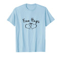 New Version Free Hugs Affection Love T-Shirt - Novelty Apparel Men Women - T-Shirt, Sweatshirt, Hoodie