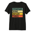 Im Raygan Doing Raygan Things Funny T-Shirt - Graphic Print for Adults - T-Shirt, Sweatshirt, Hoodie