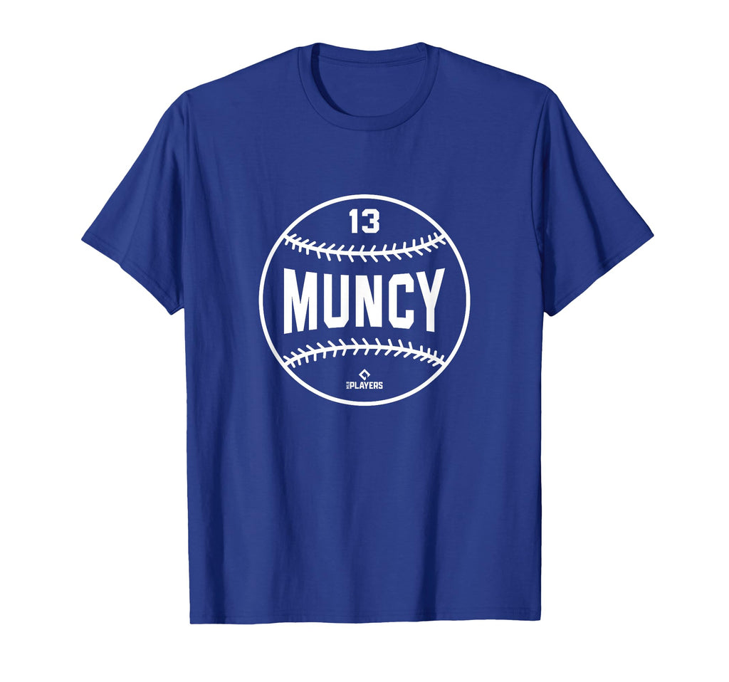 Max Muncy Baseball Los Angeles T-Shirt - Fun Novelty Design Men Women - T-Shirt, Sweatshirt, Hoodie