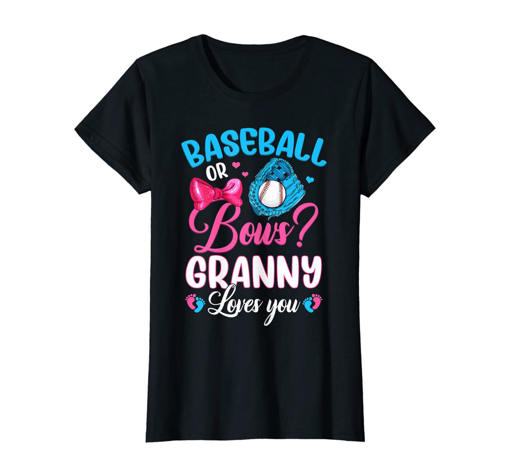 Womens Baseball Or Bows Granny Loves T-Shirt - Casual Everyday Wear Unisex - T-Shirt, Sweatshirt, Hoodie