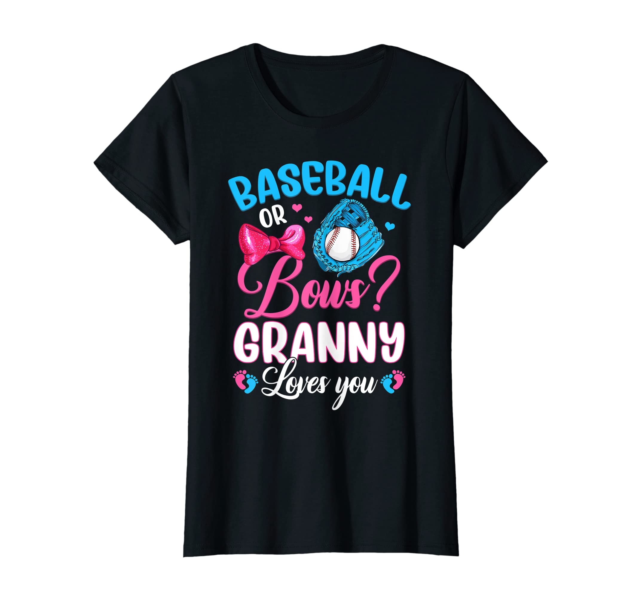 Womens Baseball Or Bows Granny Loves T-Shirt - Casual Everyday Wear Unisex - T-Shirt, Sweatshirt, Hoodie