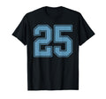 Light Blue Number 25 Jersey Player T-Shirt - Streetwear Style Men Women - T-Shirt, Sweatshirt, Hoodie