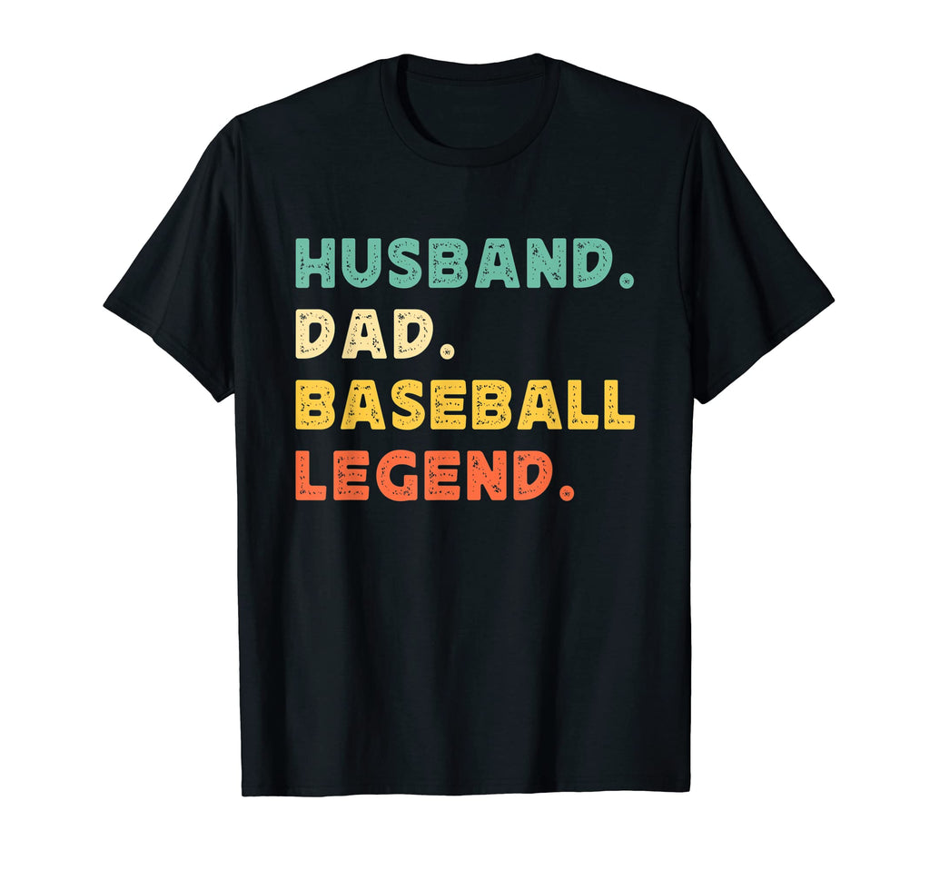 Husband Dad Baseball Legend Player Funny T-Shirt - Minimalist Print Unisex - T-Shirt, Sweatshirt, Hoodie