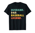 Husband Dad Baseball Legend Player Funny T-Shirt - Minimalist Print Unisex - T-Shirt, Sweatshirt, Hoodie