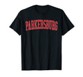 Parkersburg Wv Varsity Red Text T-Shirt - Fun Novelty Design Unisex - T-Shirt, Sweatshirt, Hoodie