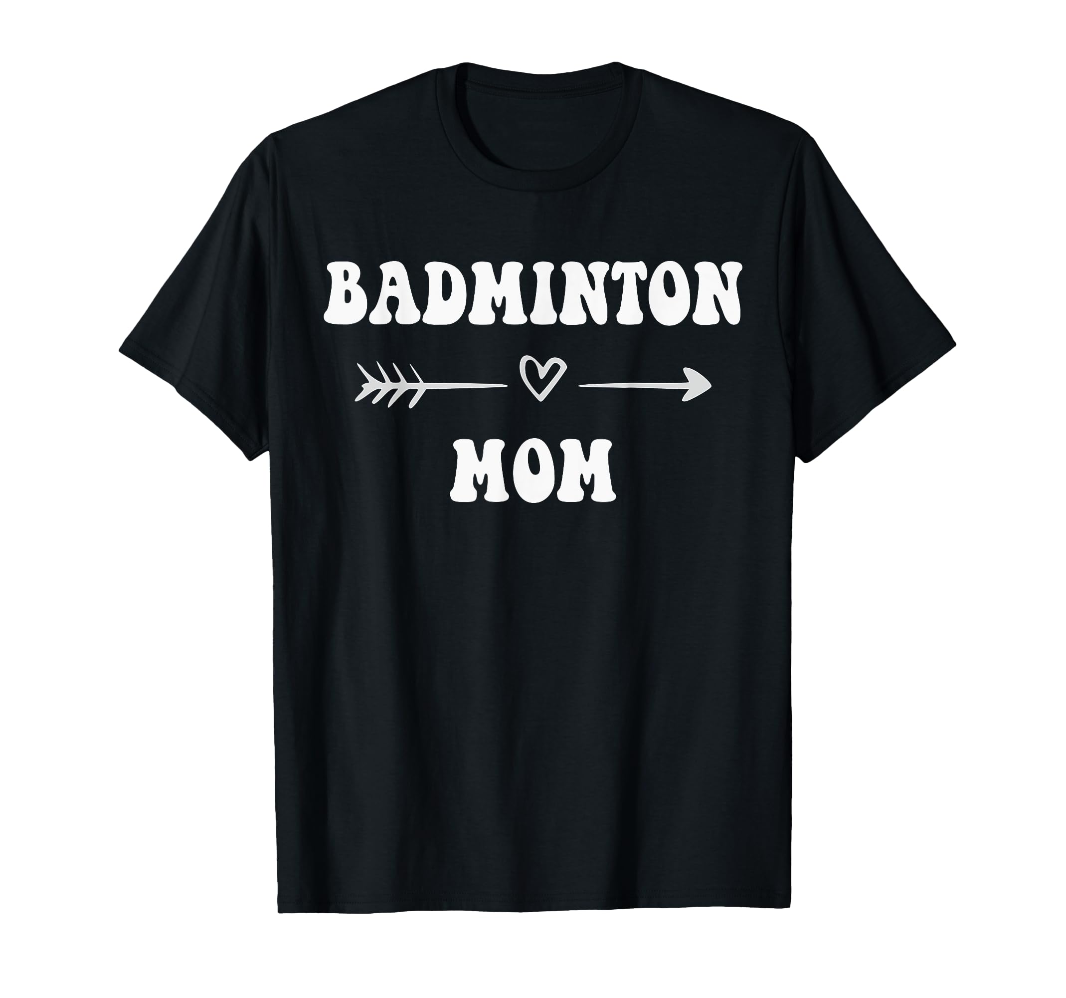 Badminton Mom Badminton Player Stylish T-Shirt - Fun Novelty Design Unisex - T-Shirt, Sweatshirt, Hoodie
