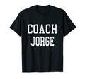 Coach Jorge Custom Football Soccer T-Shirt - Novelty Apparel Unisex - T-Shirt, Sweatshirt, Hoodie