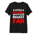 Little Brother Biggest Fan Baseball Season T-Shirt - Graphic Print Unisex - T-Shirt, Sweatshirt, Hoodie