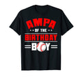 Ampa Birthday Baseball Theme Family Bday T-Shirt - Unique Graphic Unisex - T-Shirt, Sweatshirt, Hoodie