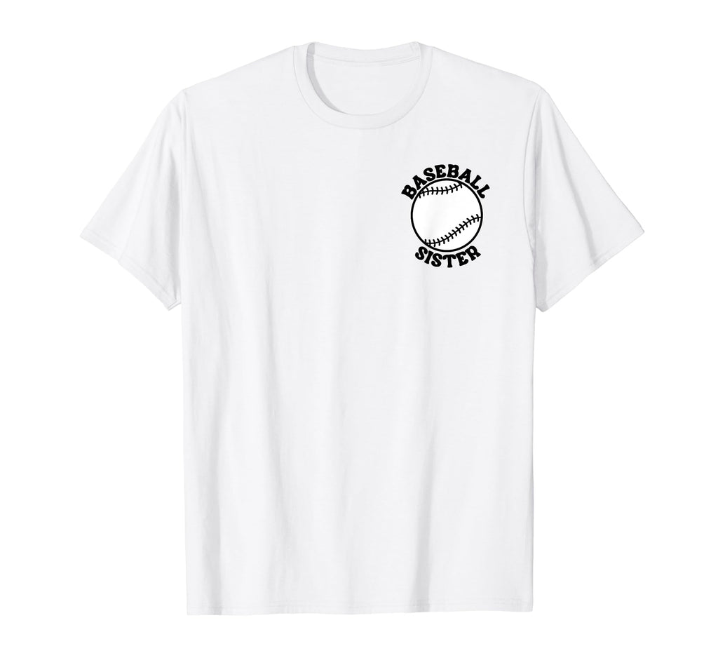 My Baseball Sister Era Groovy Sister T-Shirt - Fun Novelty Design Unisex - T-Shirt, Sweatshirt, Hoodie