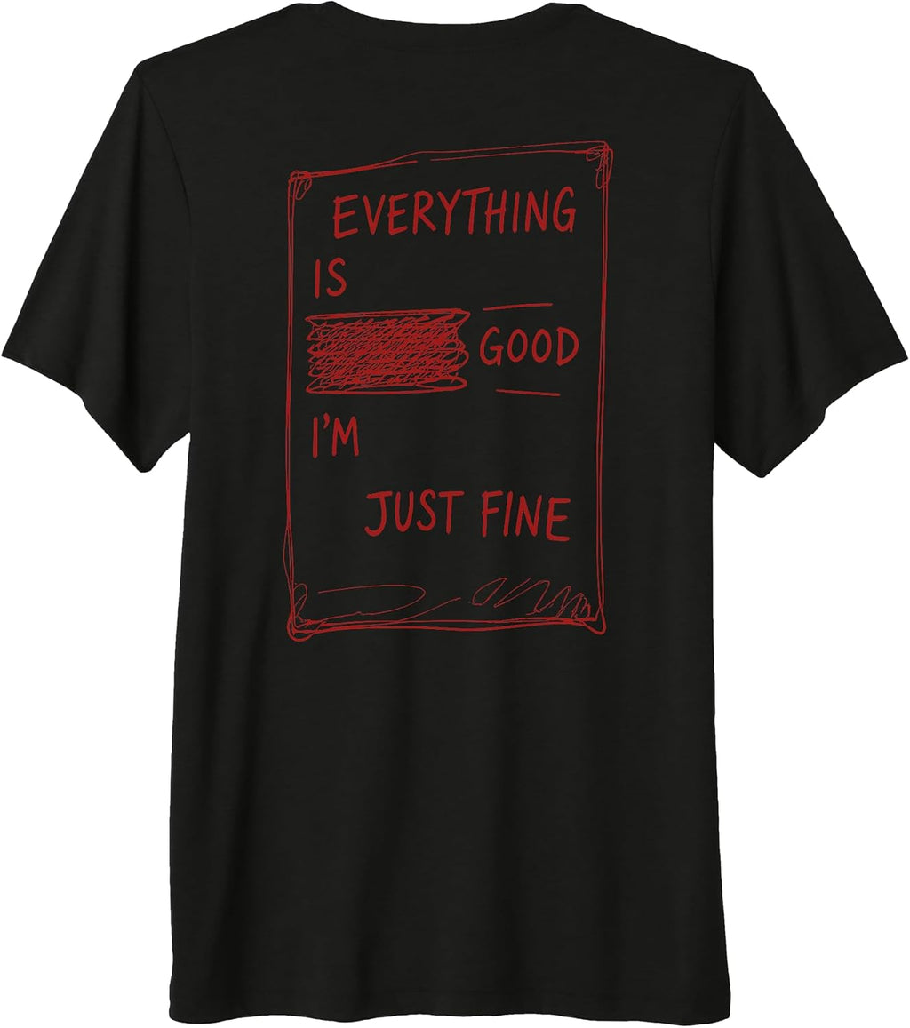 Everything Is Good I'm Fine Club - Adult & Kids T-Shirts, Sweatshirts & Hoodies apparel design preview 1