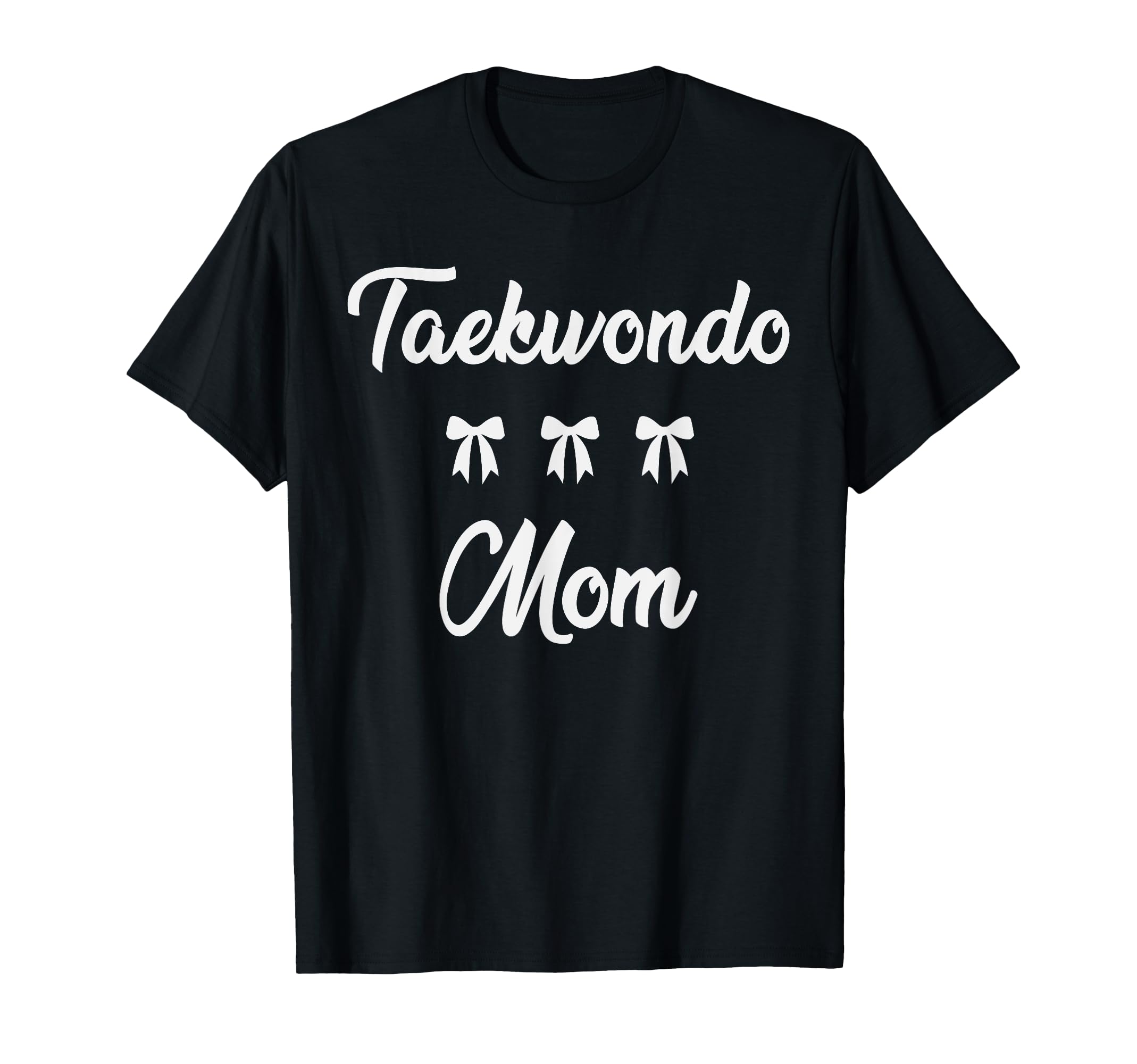 Taekwondo Mom Martial Art Sports T-Shirt - Custom Art Print for Adults - T-Shirt, Sweatshirt, Hoodie