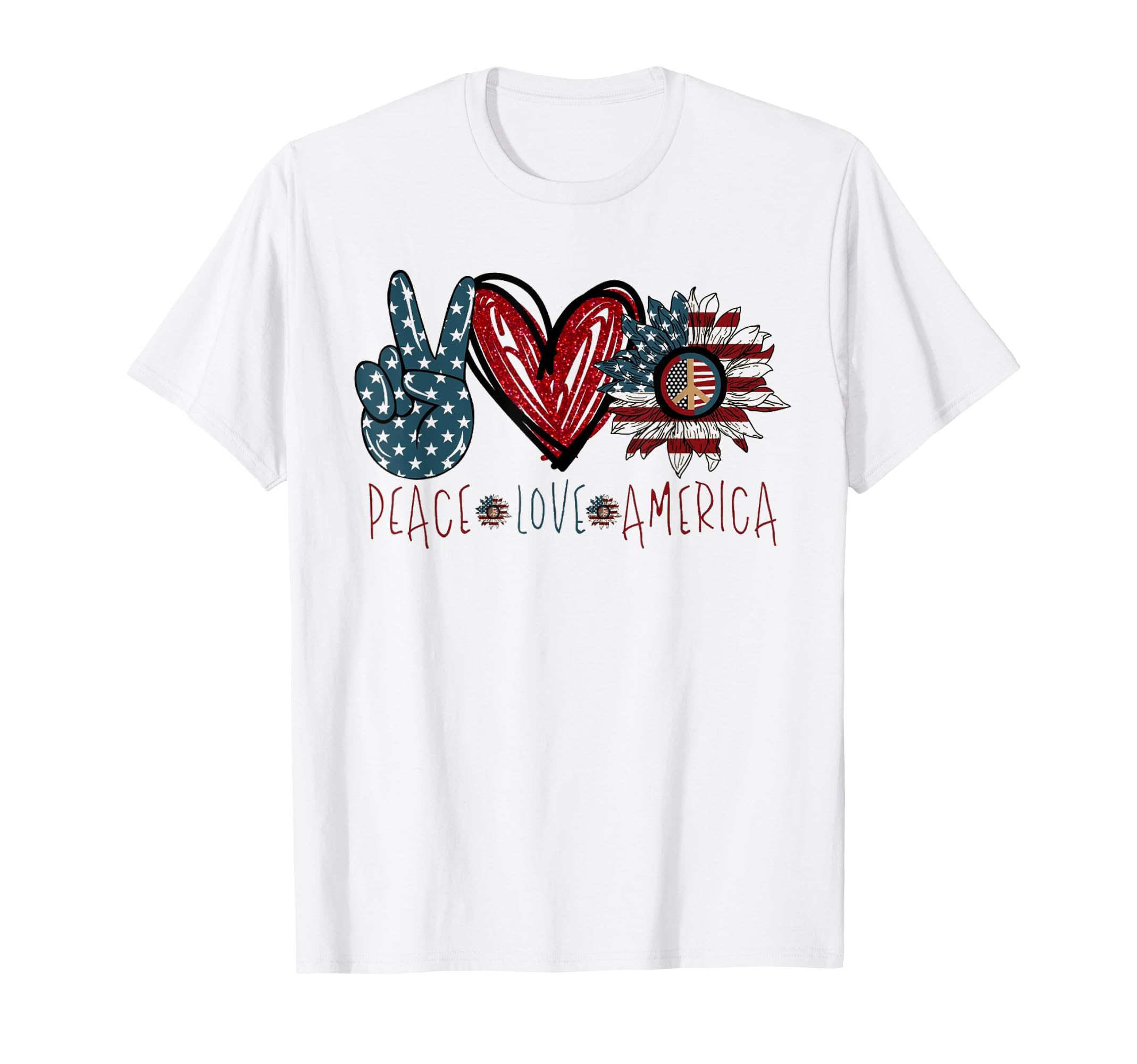 Peace Love America T-Shirt - Unique Graphic Unisex - T-Shirt, Sweatshirt, Hoodie