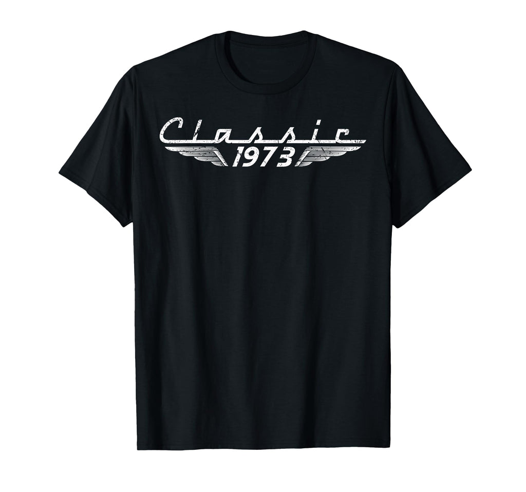 1973 Birthday Gift T-Shirt - Casual Everyday Wear for Adults - T-Shirt, Sweatshirt, Hoodie