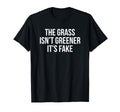 Grass Isnt Greener Its Fake Y2K T-Shirt - Graphic Print for Adults - T-Shirt, Sweatshirt, Hoodie