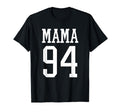 Number 94 Mama Biggest Fan Spirit Wear T-Shirt - Novelty Apparel Men Women - T-Shirt, Sweatshirt, Hoodie