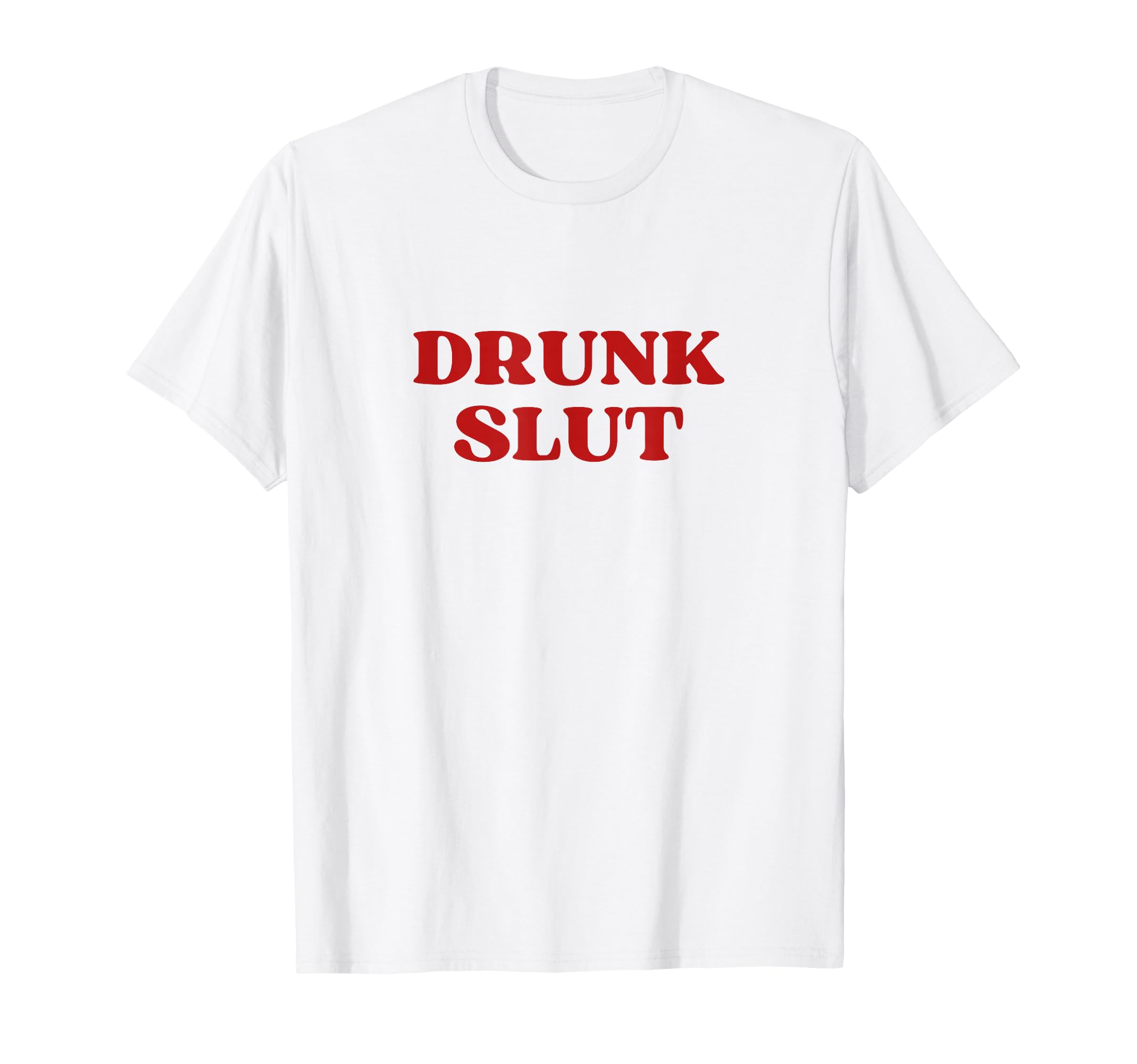 Drunk Slut Y2K Aesthetic T-Shirt - Custom Art Print for Adults - T-Shirt, Sweatshirt, Hoodie