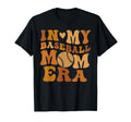 My Baseball Mom Era Mama T-Shirt - Minimalist Print Men Women - T-Shirt, Sweatshirt, Hoodie