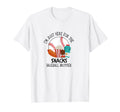 Im Just Here Snacks Baseball Brother T-Shirt - Casual Everyday Wear Unisex - T-Shirt, Sweatshirt, Hoodie