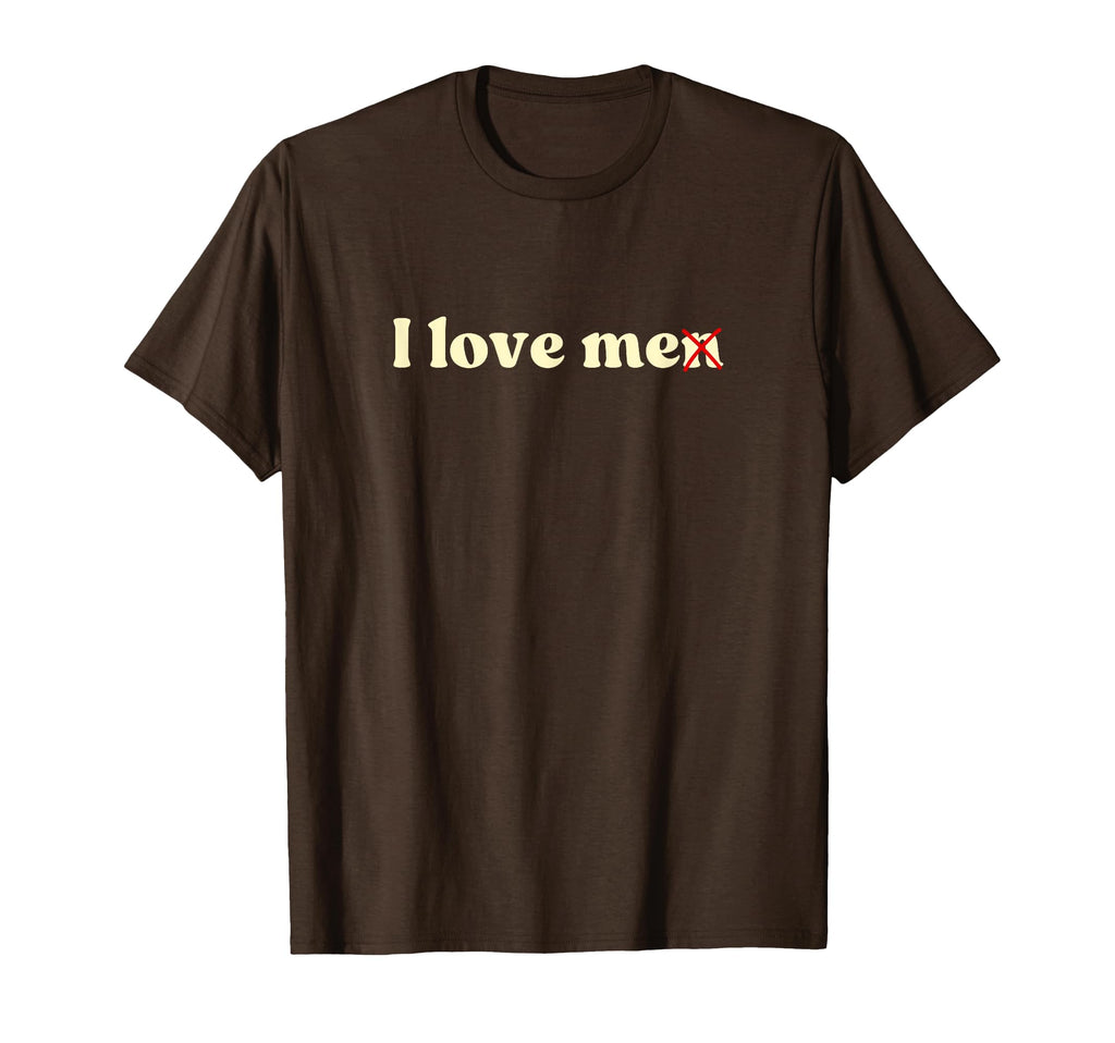 I Love Me I Love Me Y2K Aesthetic T-Shirt - Unique Graphic Unisex - T-Shirt, Sweatshirt, Hoodie