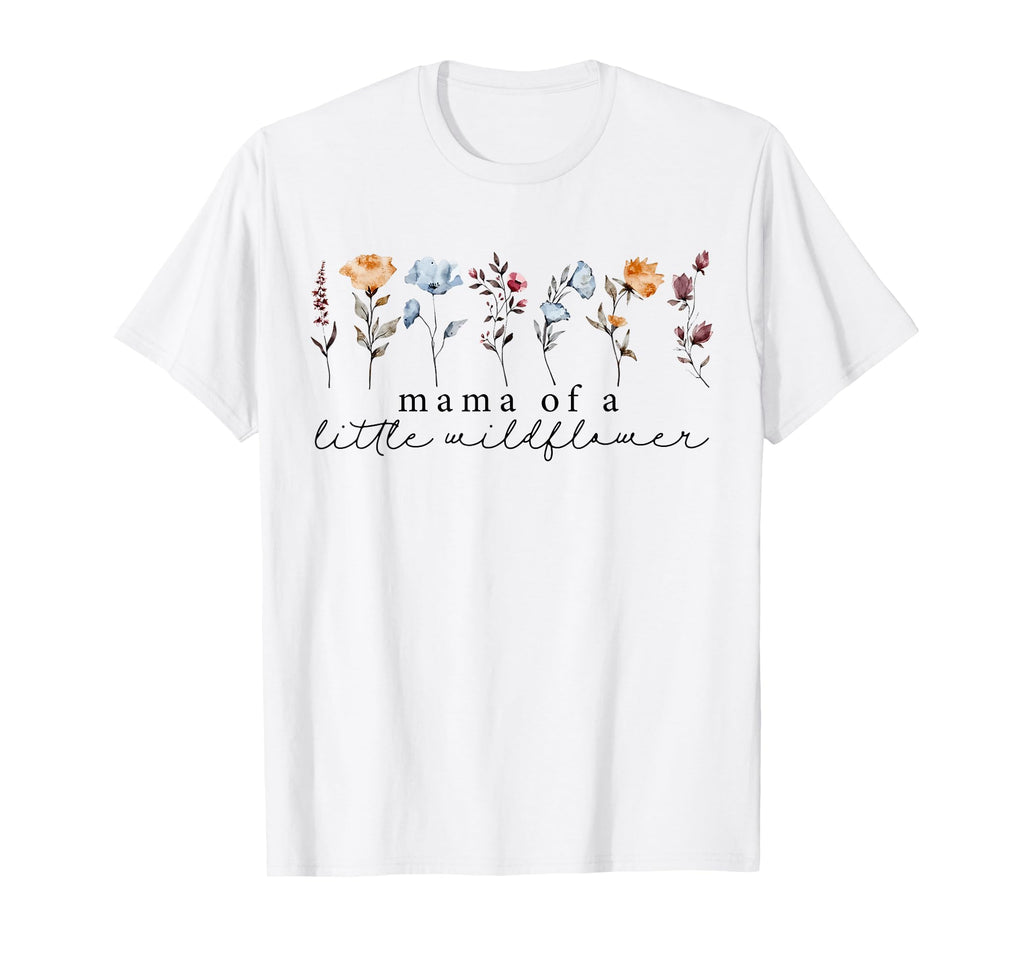 Funny Mama Little Wildflower Boho T-Shirt - Fun Novelty Design Unisex - T-Shirt, Sweatshirt, Hoodie