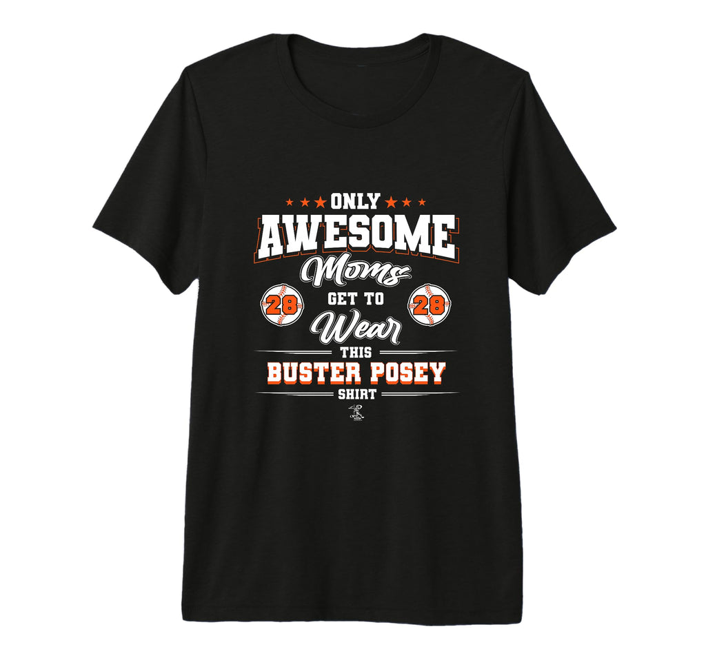 Buster Posey Awesome Moms Tri Blend T-Shirt - Streetwear Style for Adults - T-Shirt, Sweatshirt, Hoodie