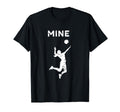 Mine Jumping Bolleyball Sport T-Shirt - Minimalist Print for Adults - T-Shirt, Sweatshirt, Hoodie