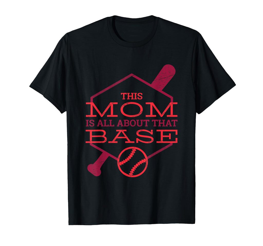 This Mom Is All About That Base T-Shirt - Minimalist Print for Adults - T-Shirt, Sweatshirt, Hoodie