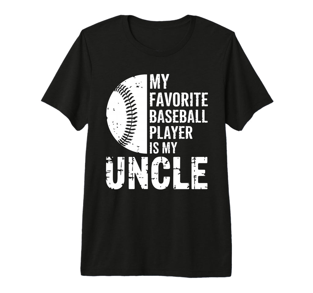 My Favorite Baseball Player Is T-Shirt - Casual Everyday Wear for Adults - T-Shirt, Sweatshirt, Hoodie
