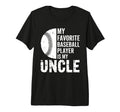 My Favorite Baseball Player Is T-Shirt - Casual Everyday Wear for Adults - T-Shirt, Sweatshirt, Hoodie