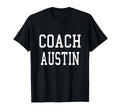 Coach Austin Custom Football Soccer T-Shirt - Graphic Print for Adults - T-Shirt, Sweatshirt, Hoodie