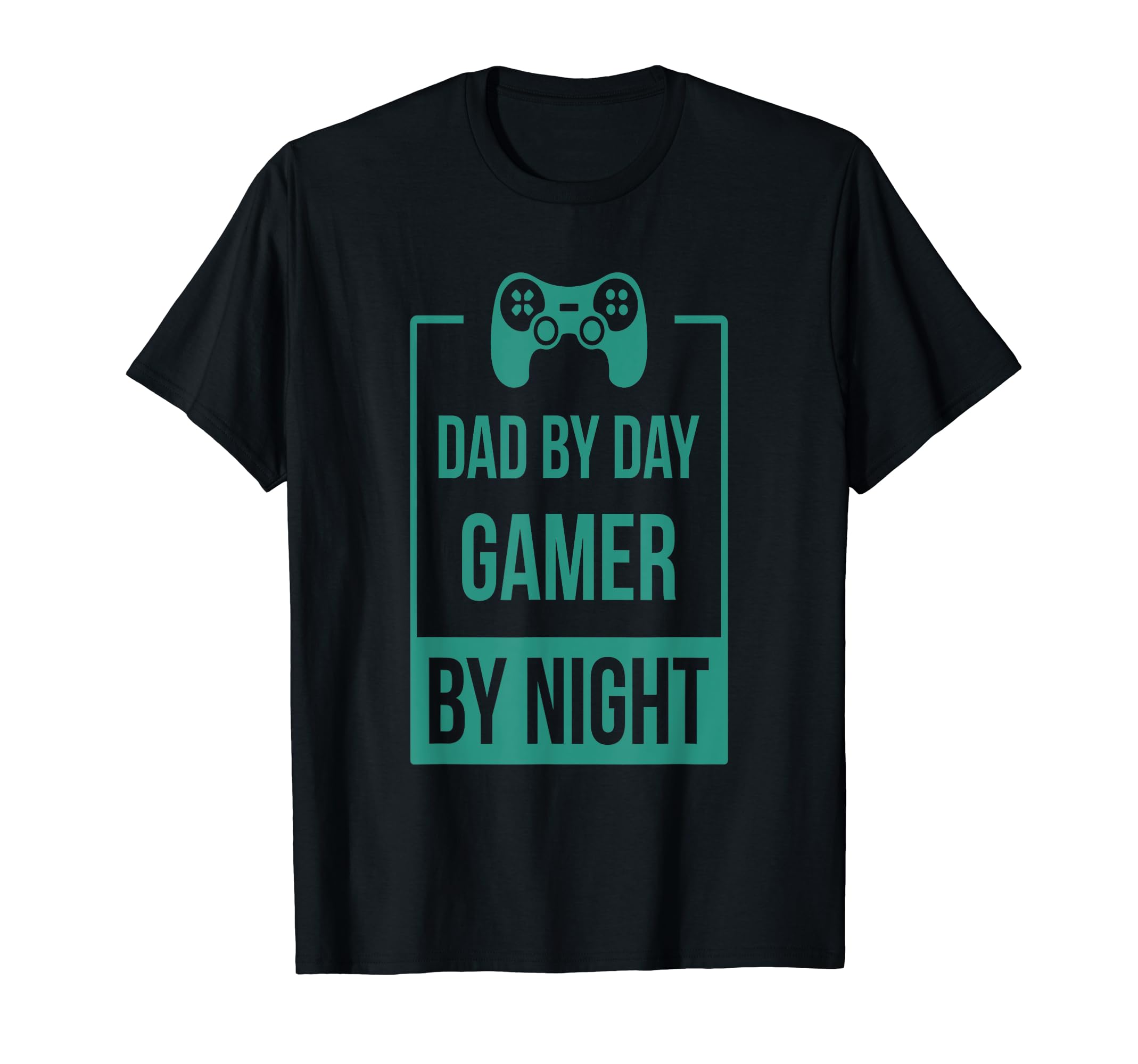 Dad Day Gamer Night T-Shirt - Novelty Apparel Unisex - T-Shirt, Sweatshirt, Hoodie