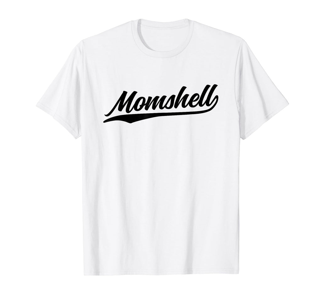 Momshell Mothers Day Gift 70S Baseball T-Shirt - Novelty Apparel Men Women - T-Shirt, Sweatshirt, Hoodie