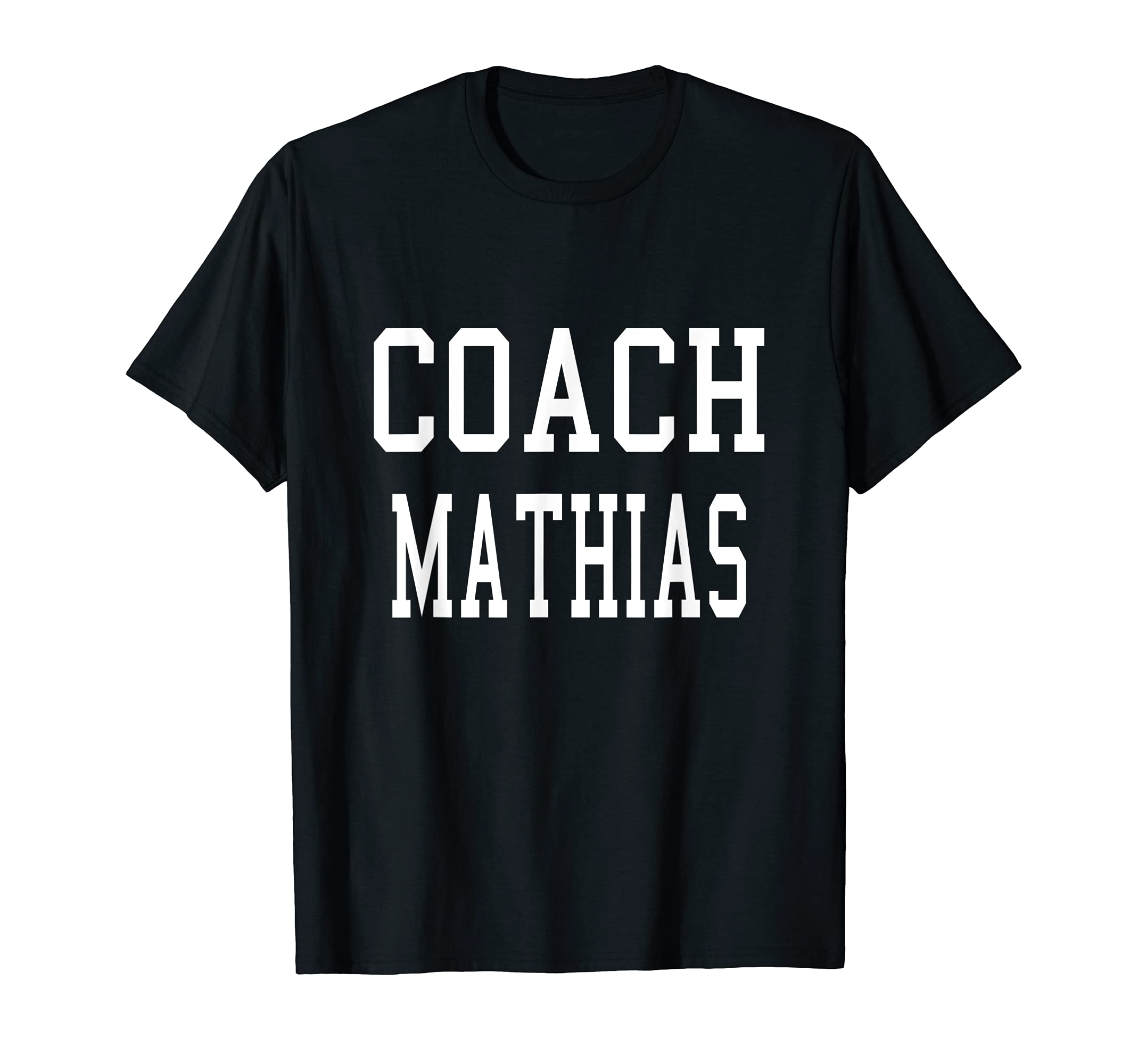 Coach Mathias Custom Football Soccer T-Shirt - Minimalist Print Unisex - T-Shirt, Sweatshirt, Hoodie