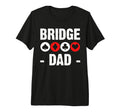 Mens Bridge Dad Fathers Day Player Card T-Shirt - Minimalist Print Unisex - T-Shirt, Sweatshirt, Hoodie