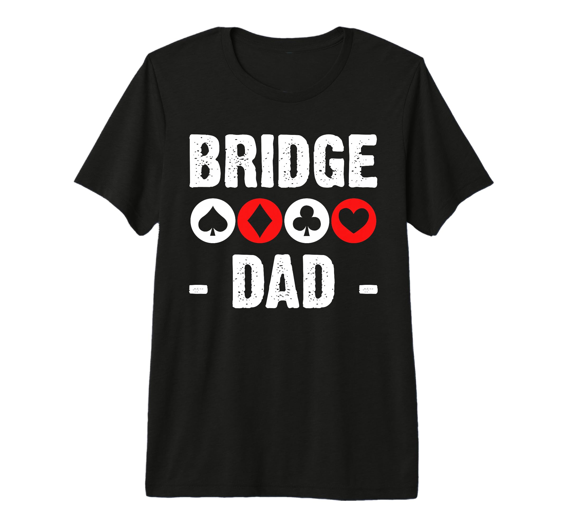 Mens Bridge Dad Fathers Day Player Card T-Shirt - Minimalist Print Unisex - T-Shirt, Sweatshirt, Hoodie