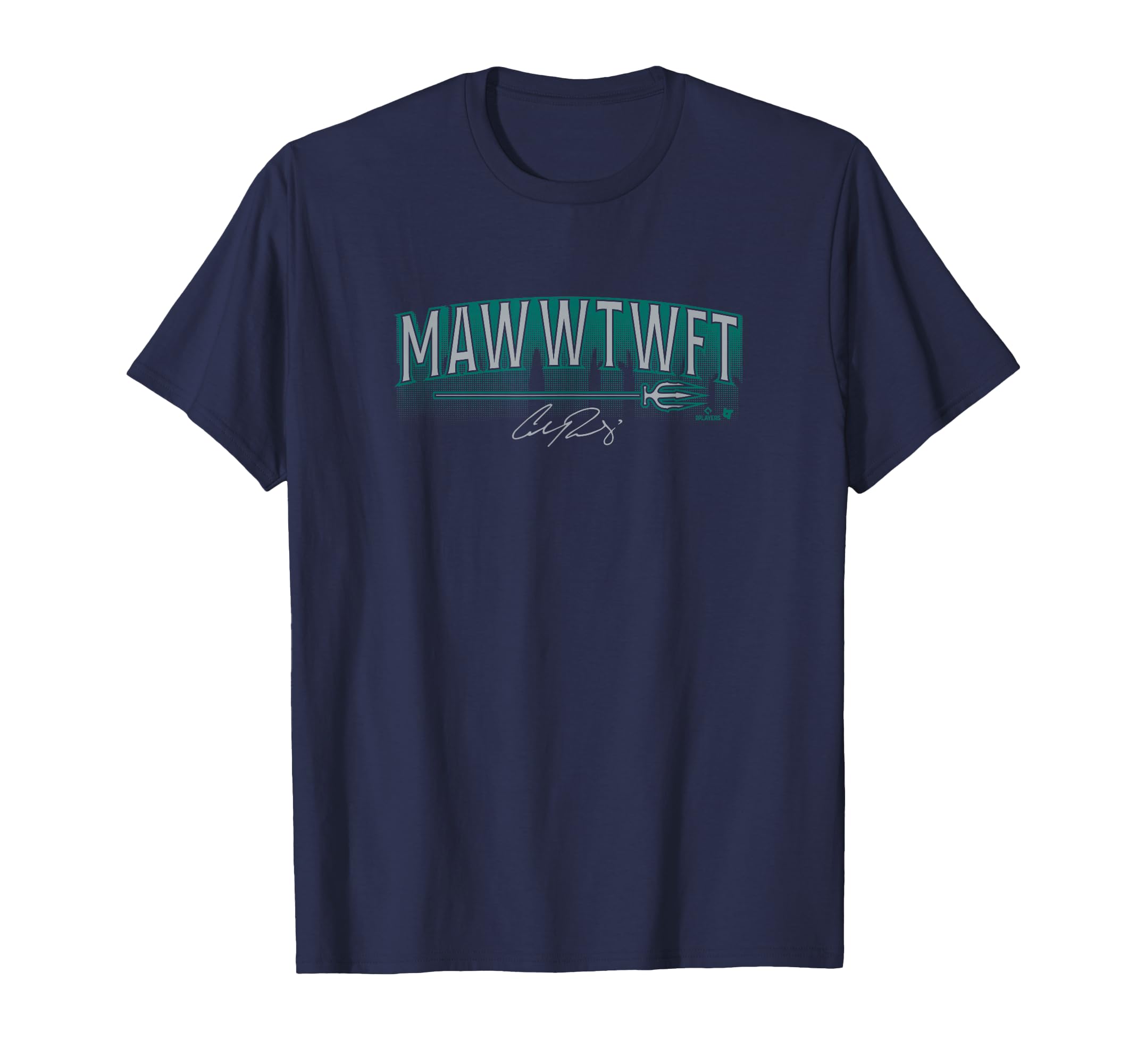 Cal Raleigh Mawwtwft Navy Seattle Baseball T-Shirt - Novelty Apparel Unisex - T-Shirt, Sweatshirt, Hoodie