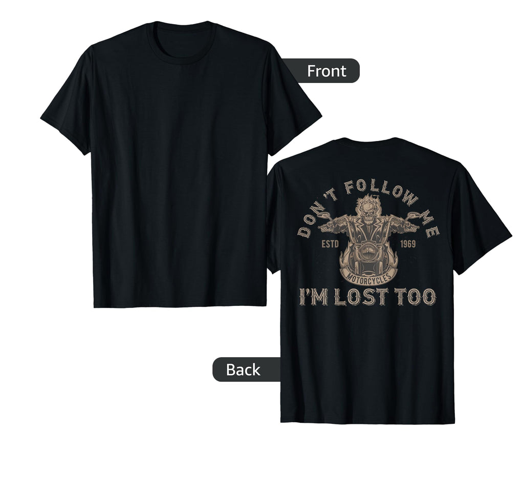 Dont Follow Me Im Lost Too T-Shirt - Aesthetic Graphic for Adults - T-Shirt, Sweatshirt, Hoodie